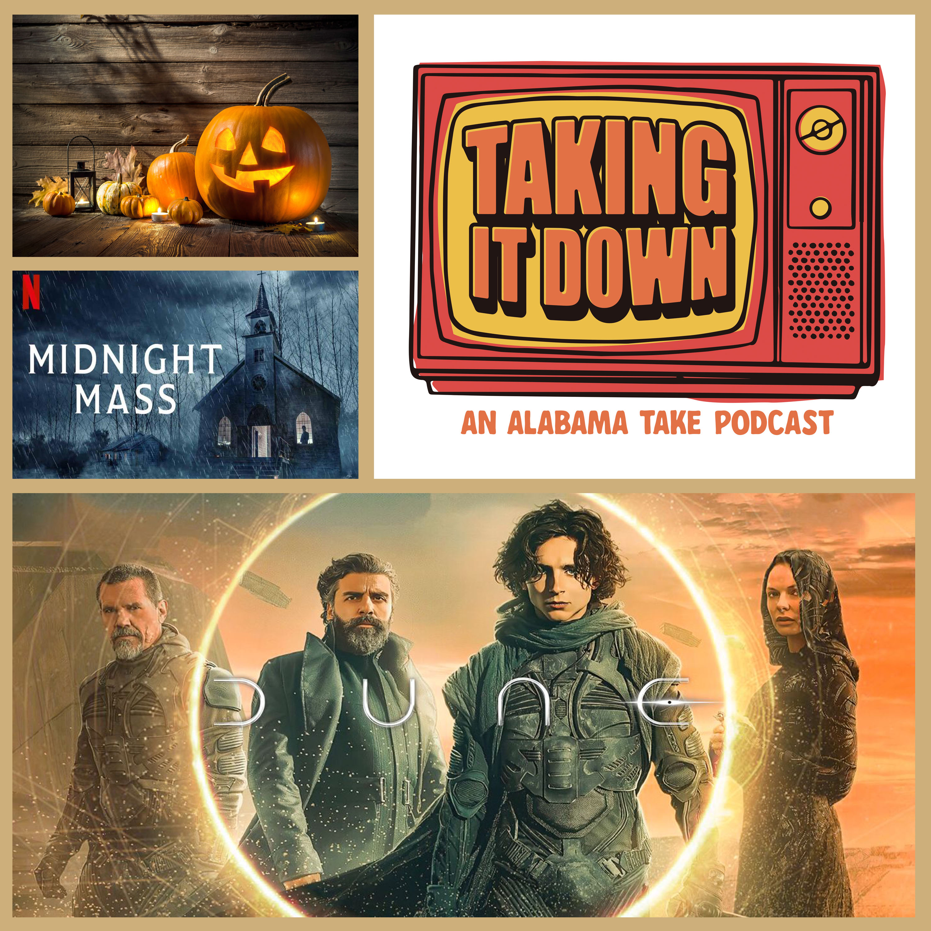 Taking It Down 92: Dune, Halloween Suggestions, and Midnight Mass
