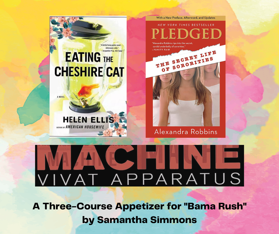 A Three-Course Appetizer for ‘Bama Rush’