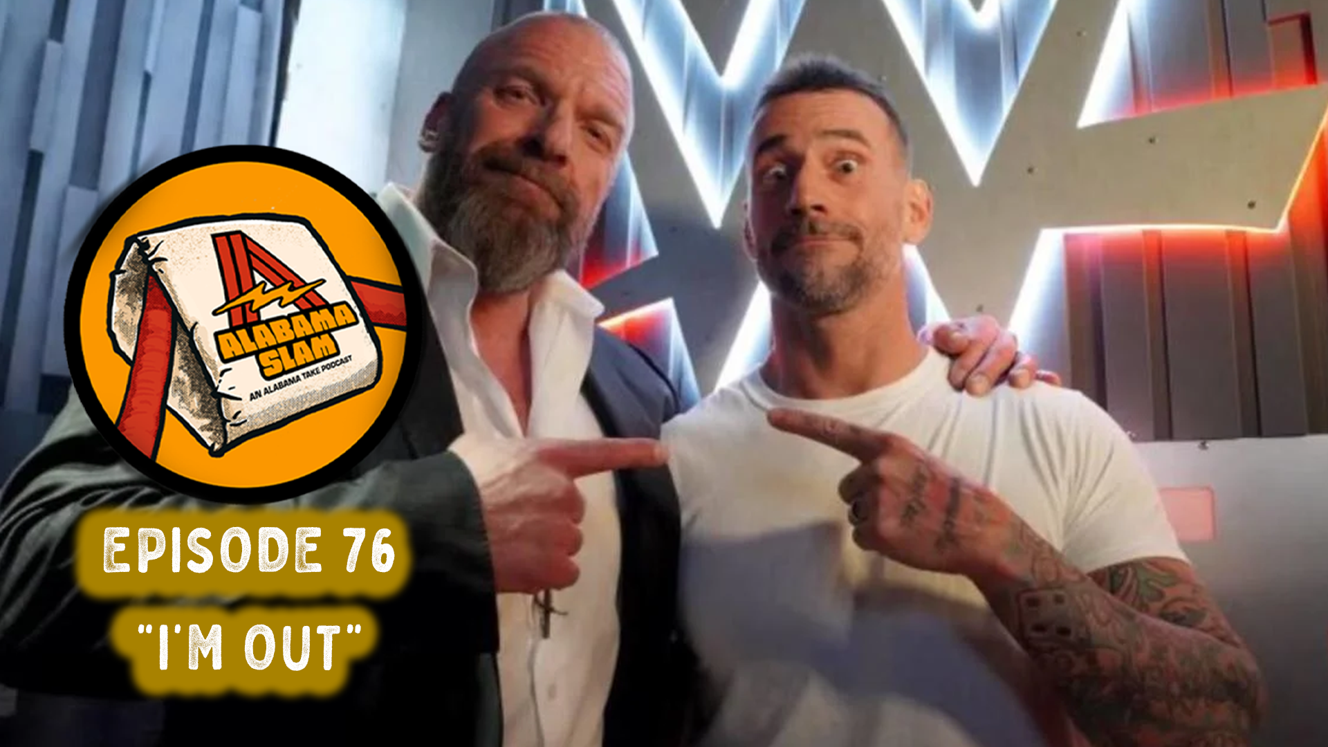 Alabama Slam Podcast | “I’m Out” | Episode 76